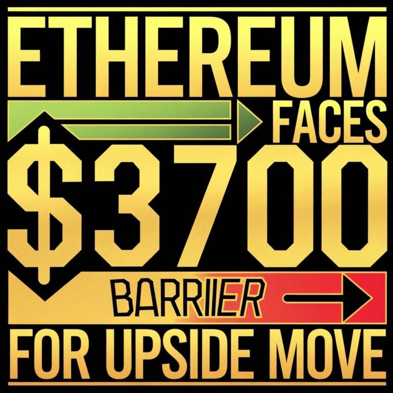 Ethereum Faces $3700 Barrier for Upside Move